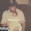 Chris Mattison - Mattison - EP